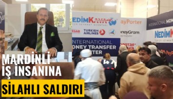İş İnsanı Nedim Kaya'ya Mardin Tanıtım Günleri'nde silahlı saldırı