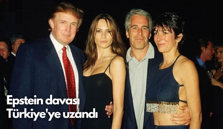 Jeffrey Epstein davası Türkiye'ye uzandı