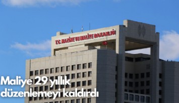 Maliye, 29 yıllık vergi avantajını kaldırdı