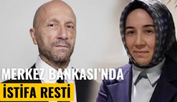 Merkez Bankası'nda yeni kriz: İstifa resti