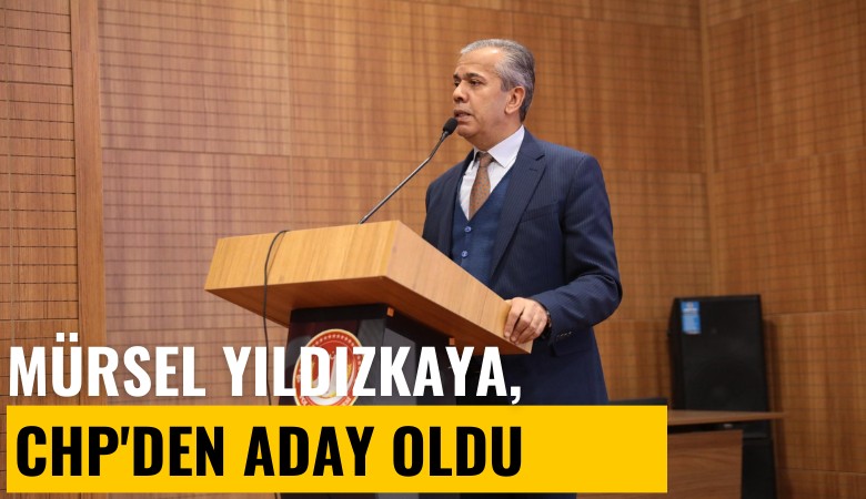 MHP'li Mürsel Yıldızkaya, CHP'den aday oldu