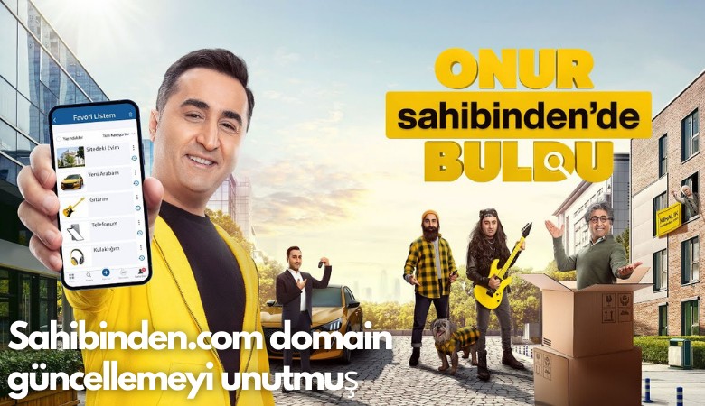 Sahibinden.com domain güncellemeyi unutmuş