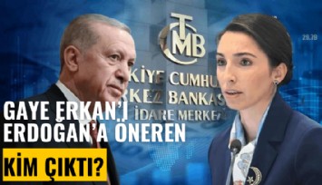 TCMB'nin tartışmalı ismi Gaye Erkan'ı Erdoğan'a öneren kim çıktı? Herkes Şimşek biliyordu