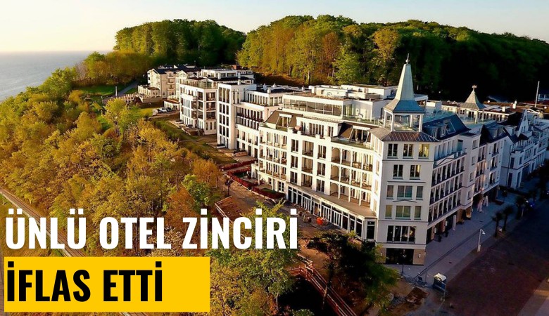 Ünlü otel zinciri iflas etti: 3 ülkede 17 oteli var