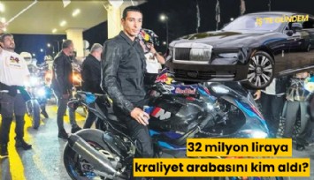 32 milyon liraya kraliyet arabasını kim aldı?