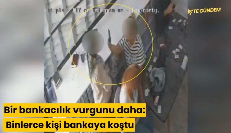 Bir bankacılık vurgunu daha: Binlerce kişi bankaya koştu