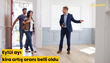 Eylül ayı kira artış oranı belli oldu