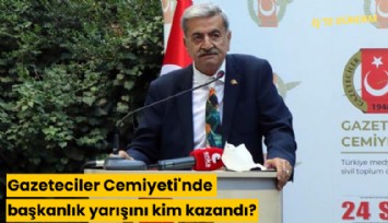 Gazeteciler Cemiyeti'nde başkanlık yarışını kim kazandı?