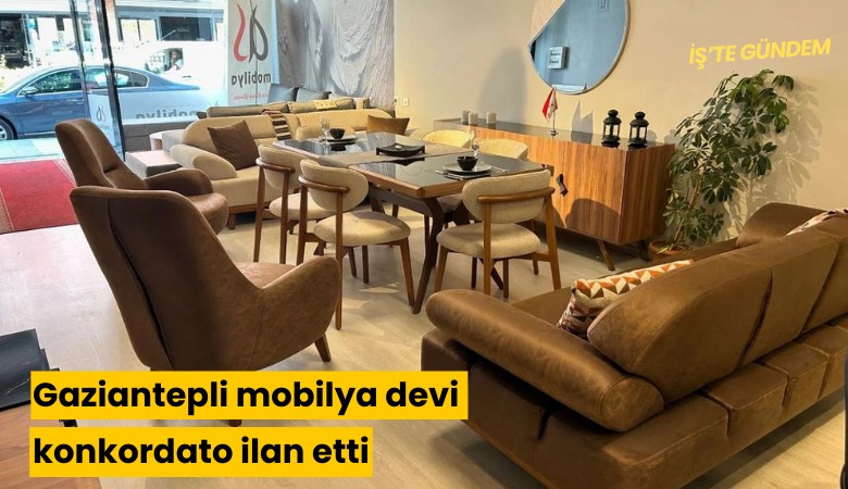 Gaziantepli mobilya devi konkordato ilan etti