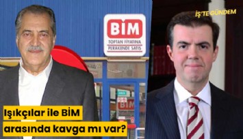 Işıkçılar ile BİM arasında kavga mı var?
