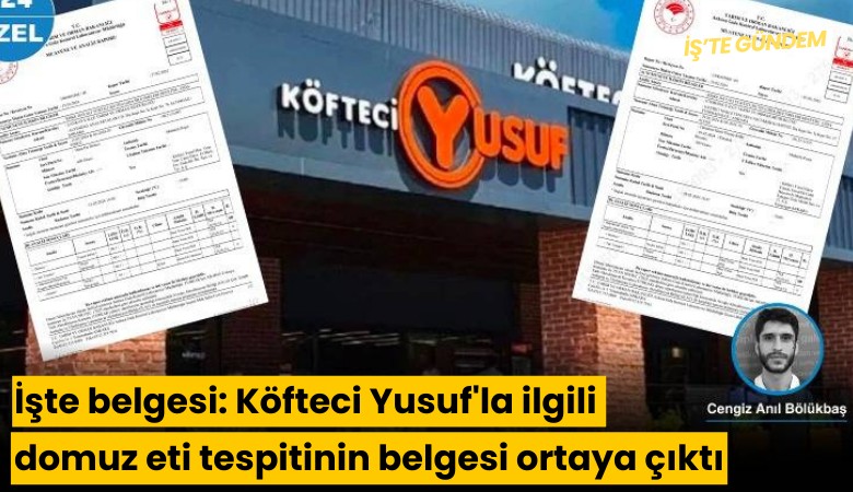 İşte belgesi: Köfteci Yusuf'la ilgili domuz eti raporu ortaya çıktı