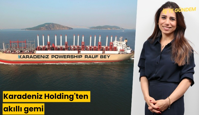 Karadeniz Holding'ten akıllı gemi