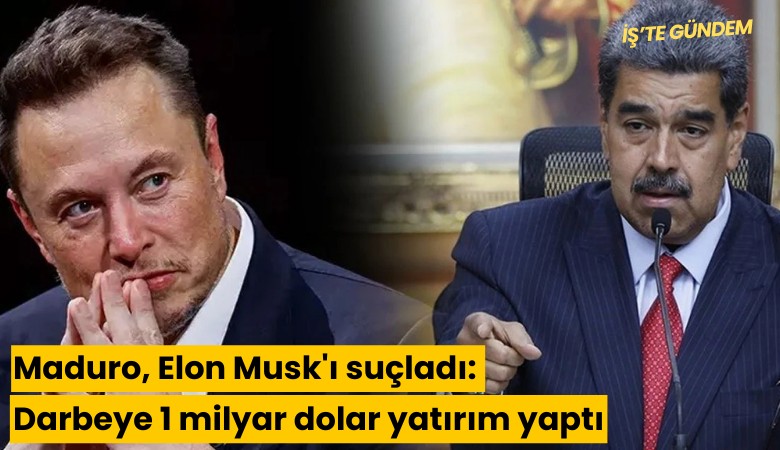 Maduro, Elon Musk'ı suçladı: Darbeye 1 milyar dolar yatırım yaptı