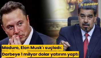Maduro, Elon Musk'ı suçladı: Darbeye 1 milyar dolar yatırım yaptı