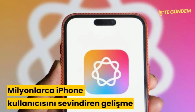 Milyonlarca iPhone kullanıcısını sevindiren gelişme