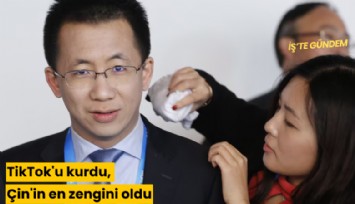 TikTok'u kurdu, Çin'in en zengini oldu
