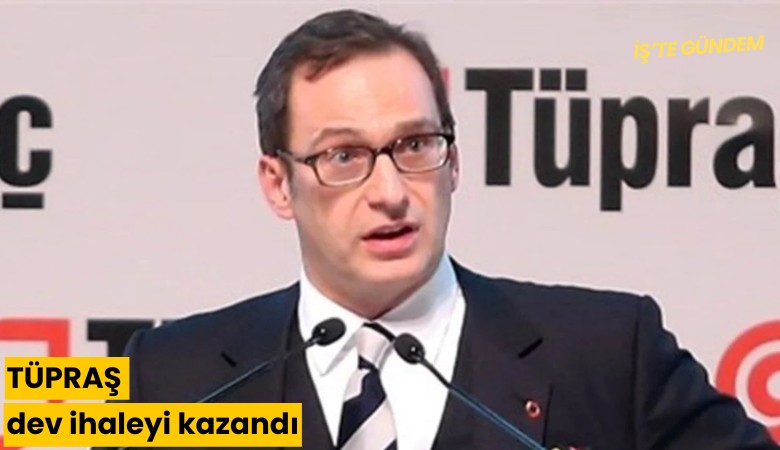 TÜPRAŞ dev ihaleyi kazandı