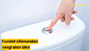 Tuvalet sifonundan vergi alan ülke