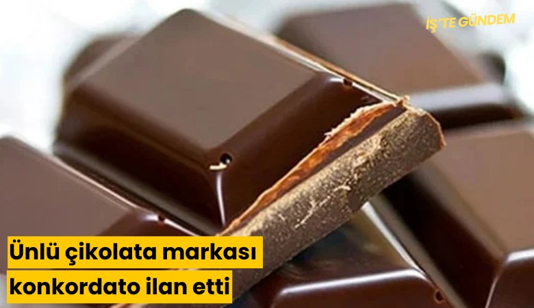 Ünlü çikolata markası konkordato ilan etti
