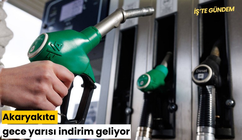 Akaryakıta gece yarısı indirim geliyor