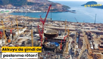 Akkuyu'da şimdi de paslanma rötarı!