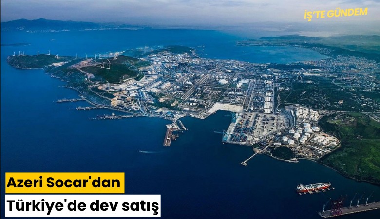Azeri Socar'dan Türkiye'de dev satış