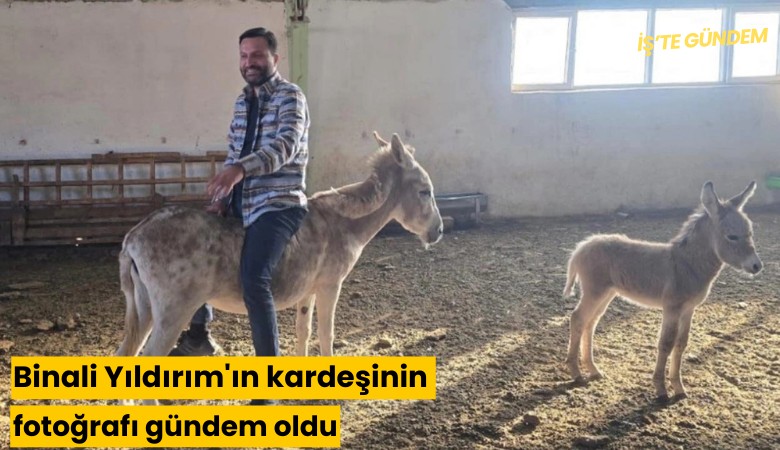 Binali Yıldırım'ın kardeşinin fotoğrafı gündem oldu