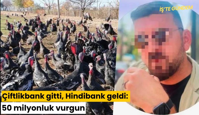Çiftlikbank gitti, Hindibank geldi: 50 milyonluk vurgun