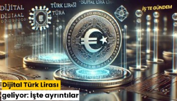 Dijital Türk Lirası geliyor: İşte ayrıntılar