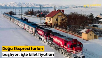 Doğu Ekspresi turları başlıyor; işte bilet fiyatları