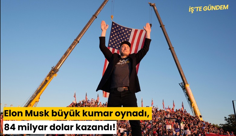 Elon Musk büyük kumar oynadı, 84 milyar dolar kazandı!