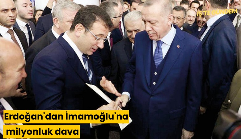 Erdoğan'dan İmamoğlu'na milyonluk dava