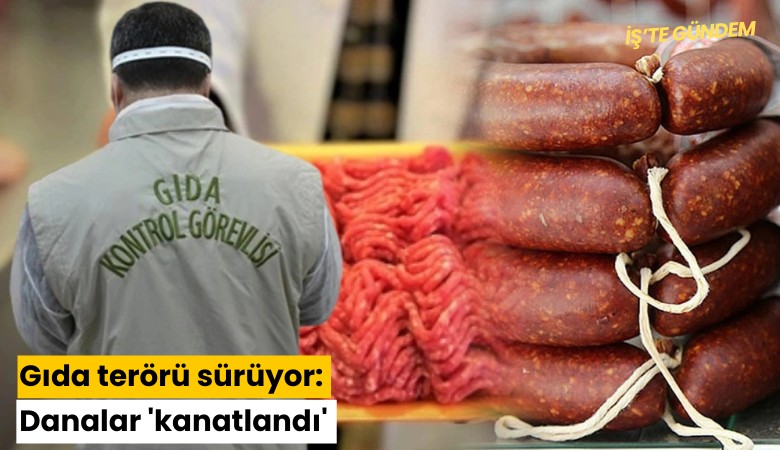 Gıda terörü sürüyor: Danalar 'kanatlandı'