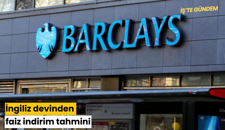 İngiliz devinden faiz indirim tahmini