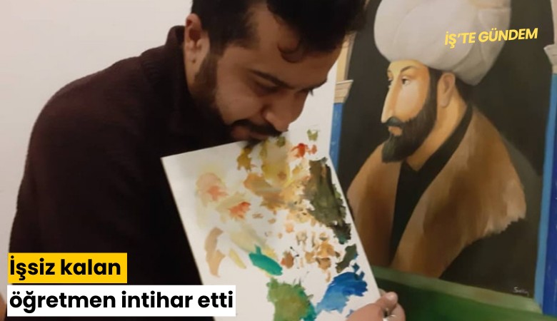 İşsiz kalan öğretmen intihar etti