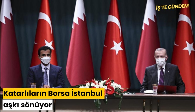 Katarlıların Borsa İstanbul aşkı sönüyor