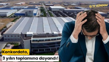 Konkordato, 3 yılın toplamına dayandı!
