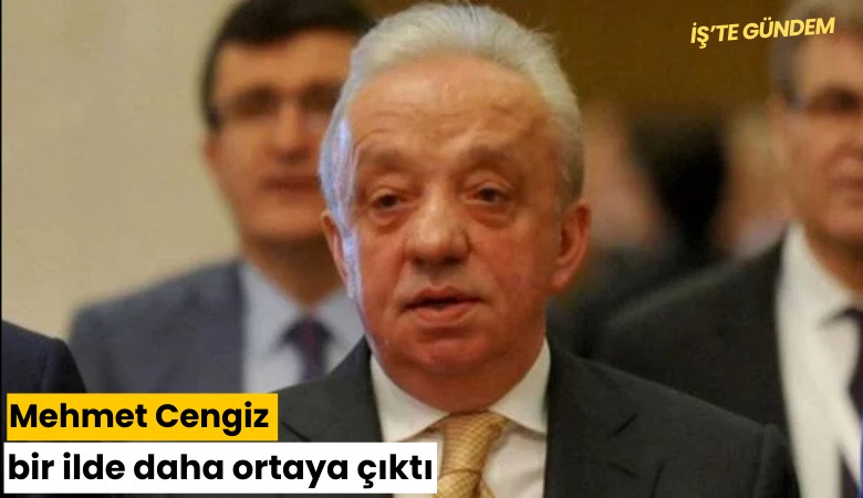 Mehmet Cengiz bir ilde daha ortaya çıktı