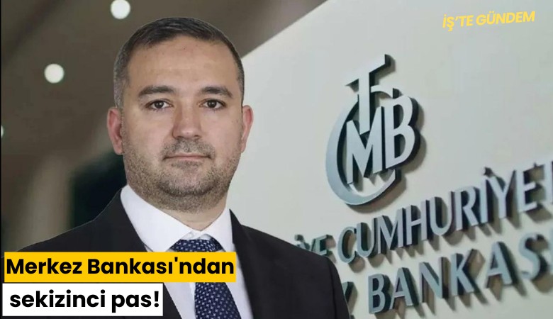 Merkez Bankası'ndan sekizinci pas!