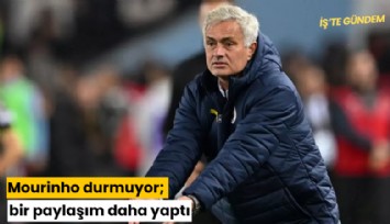 Mourinho durmuyor; bir paylaşım daha yaptı