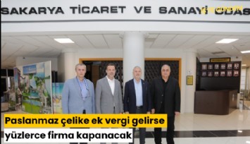 Paslanmaz çelike ek vergi gelirse yüzlerce firma kapanacak!