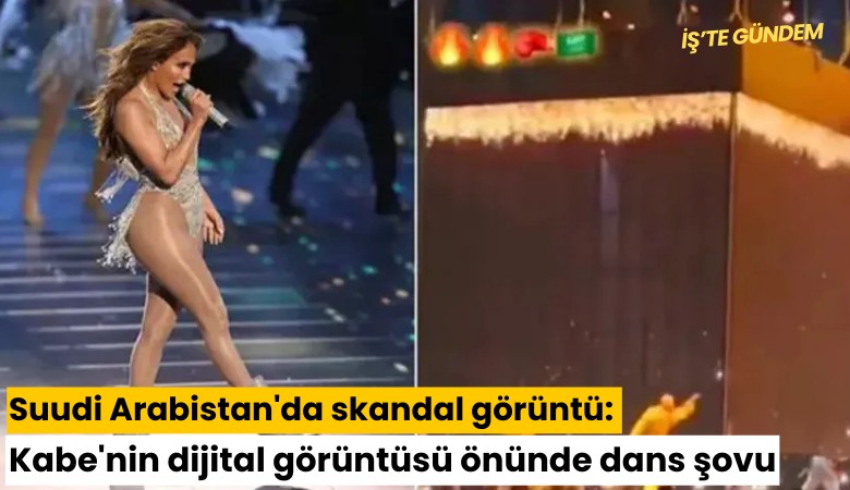Suudi Arabistan'da skandal görüntü: Kabe'nin dijital görüntüsü önünde dans şovu