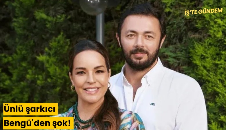 Ünlü şarkıcı Bengü'den şok boşanma