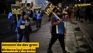 Amazon'da dev grev: Binlerce işçi ayakta