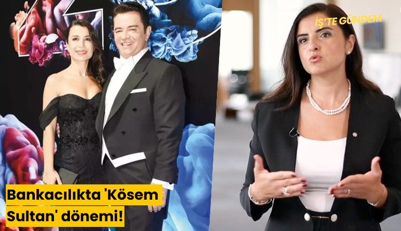 Bankacılıkta 'Kösem Sultan' dönemi!