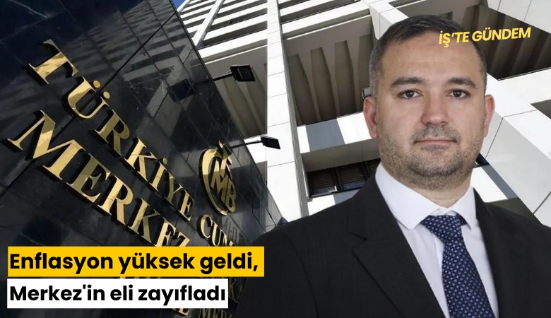 Enflasyon yüksek geldi, Merkez'in eli zayıfladı