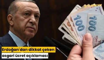 Erdoğan'dan dikkat çeken asgari ücret açıklaması
