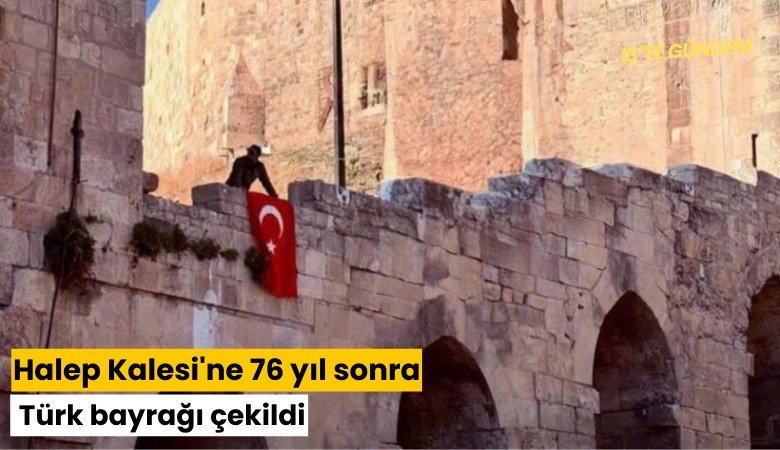 Halep Kalesi'ne 76 yıl sonra Türk bayrağı çekildi