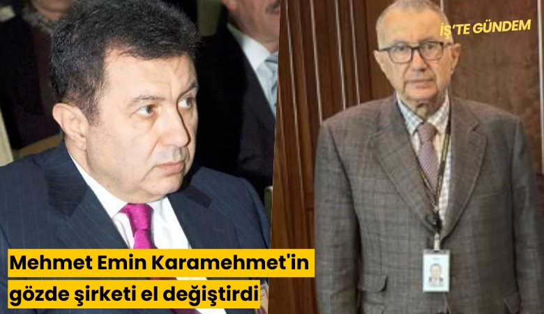 Mehmet Emin Karamehmet'in gözde şirketi el değiştirdi