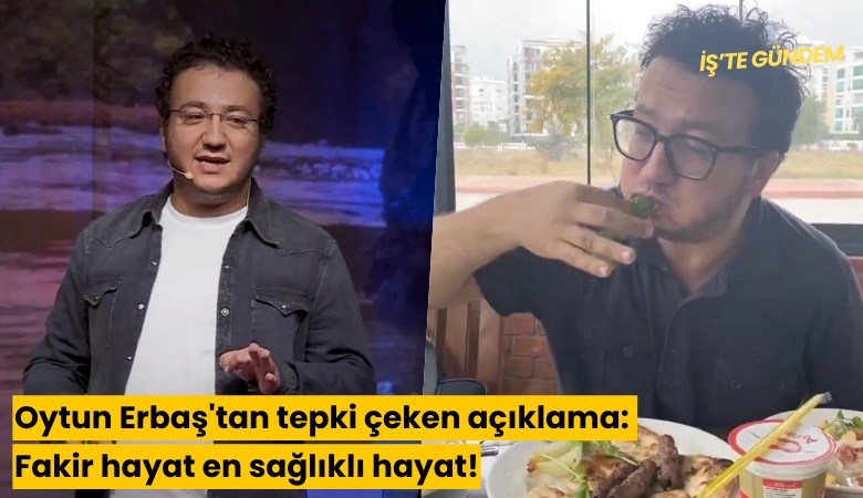 Oytun Erbaş'tan tepki çeken açıklama: Fakir hayat en sağlıklı hayat!